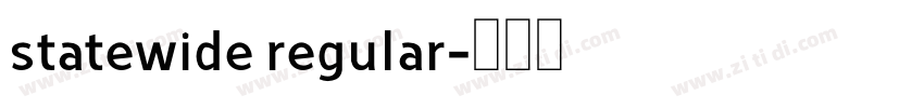 statewide regular字体转换